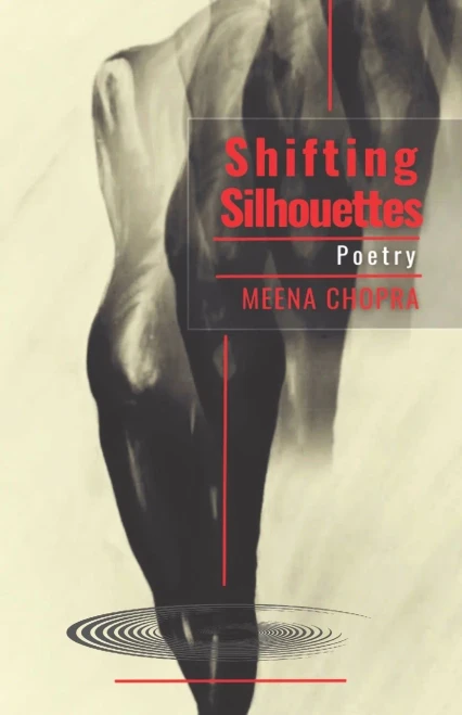 Shifting Silhouettes: Poetry - 9780993861352