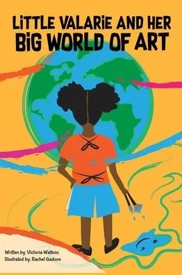 Little Valarie and Her Big World of Art