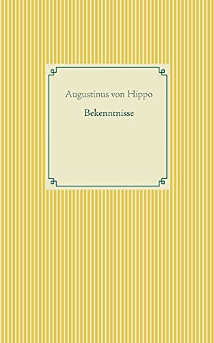 Bekenntnisse (German Edition)