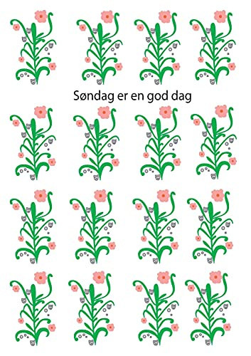 S??Ndag Er En God Dag (Danish Edition)