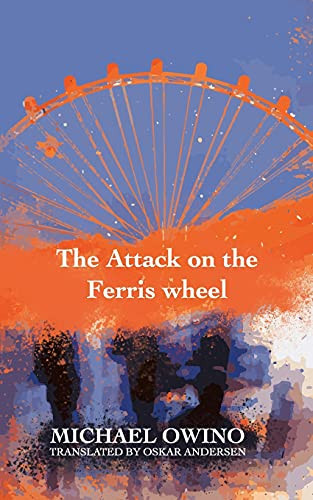 The Attack On The Ferris Wheel
