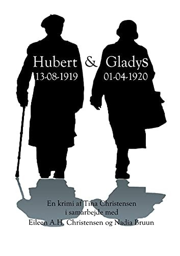 Hubert & Gladys (Danish Edition)