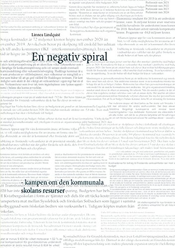 En Negativ Spiral: Kampen Om Den Kommunala Skolans Resurser (Swedish Edition)