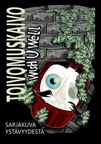 Toivomuskaivo: Wish U Well (Finnish Edition)