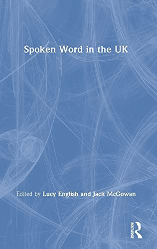 Spoken Word In The Uk - Hardcover