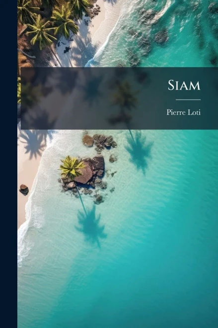 Siam - (Paperback or Softback)
