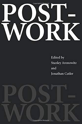 Post-Work: The Wages Of Cybernation