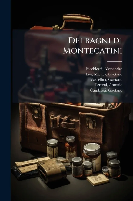 Dei bagni di Montecatini