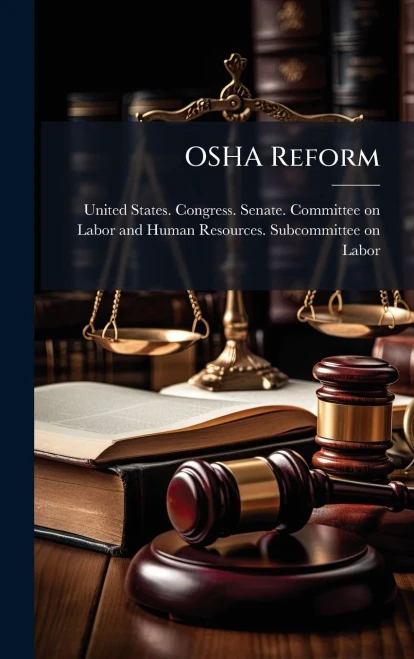 OSHA Reform