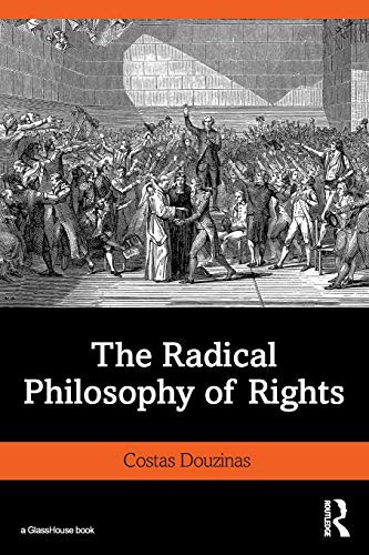 The Radical Philosophy Of Rights