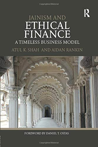 Jainism And Ethical Finance: A Timeless Business Model