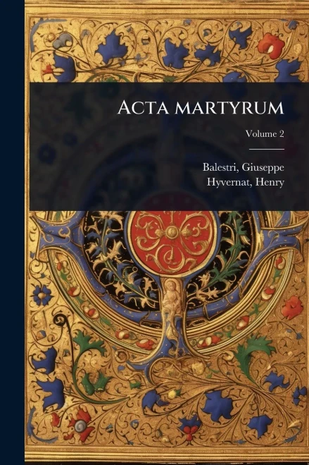 Acta martyrum - 9781024455748
