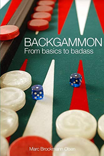 Backgammon: From Basics To Badass