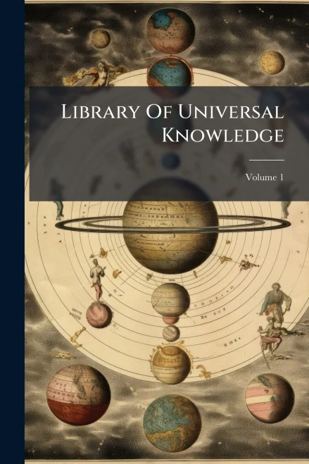 Library Of Universal Knowledge - (Paperback or Softback)