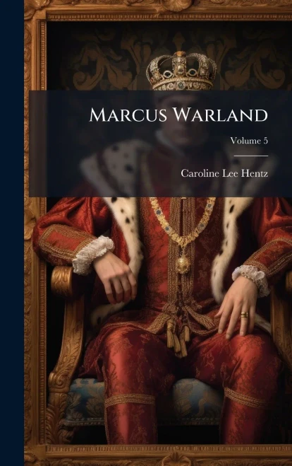 Marcus Warland - (Hardback or Cased Book)
