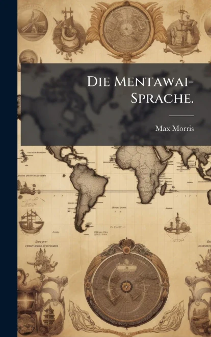 Die Mentawai-Sprache. - (Hardback or Cased Book)