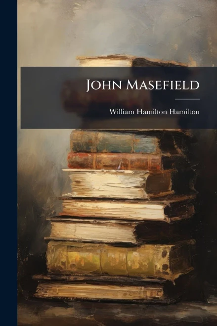 John Masefield - (Paperback or Softback)