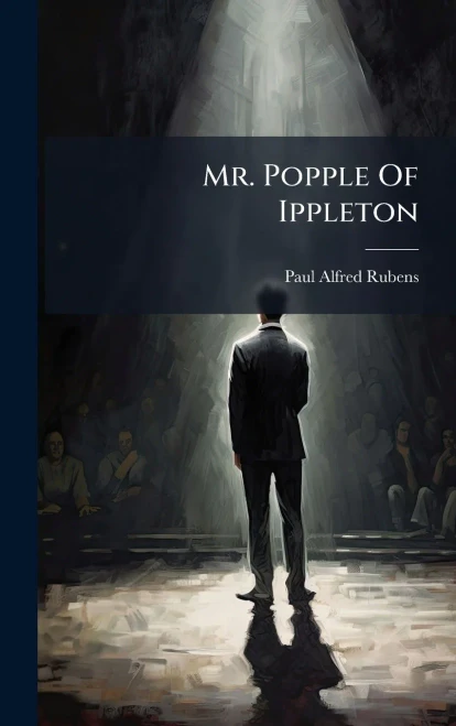 Mr. Popple Of Ippleton - (Hardback or Cased Book)