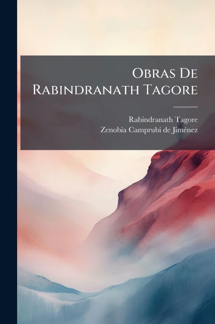 Obras De Rabindranath Tagore - (Paperback or Softback)