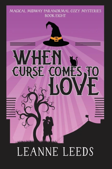 When Curse Comes to Love (Magical Midway Paranormal Cozy Mysteries)