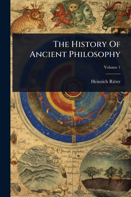 The History Of Ancient Philosophy - (Paperback or Softback)
