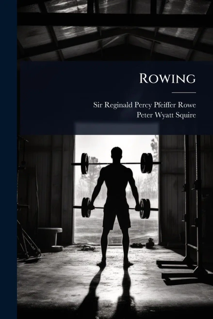 Rowing - (Paperback or Softback)