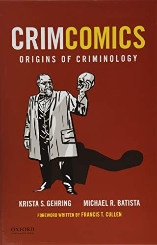 Crimcomics Issue 1: Origins Of Criminology