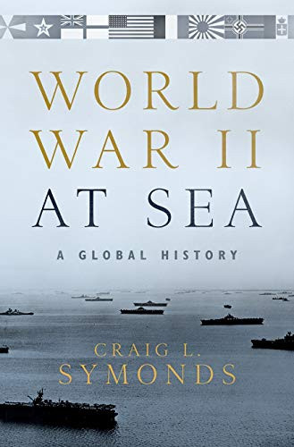 World War Ii At Sea: A Global History