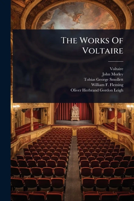 The Works Of Voltaire - 9781024874099