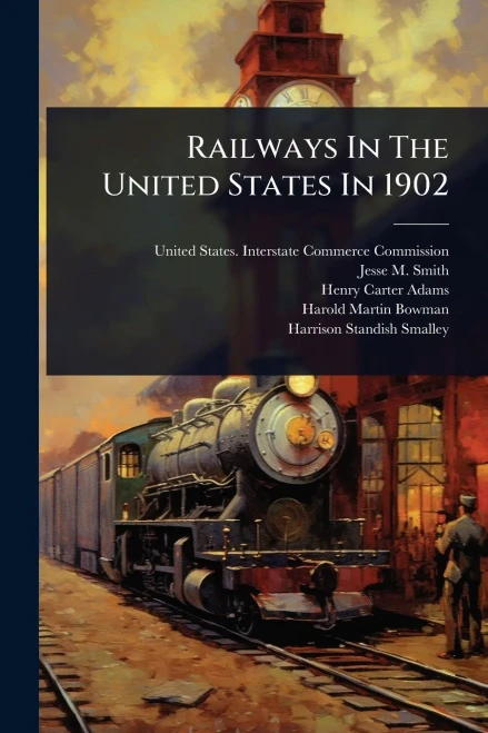 Railways In The United States In 1902 - (Paperback or Softback)