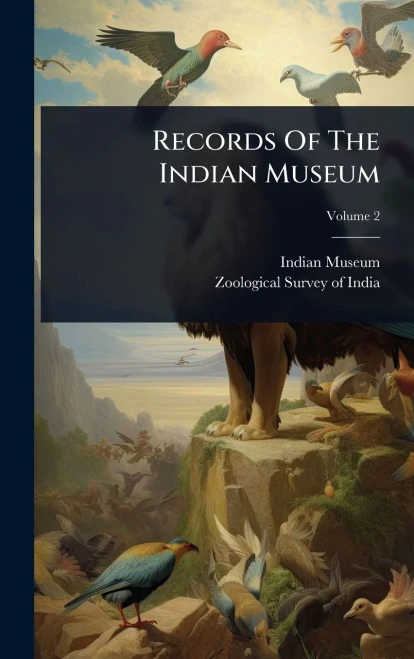 Records Of The Indian Museum - (Hardback or Cased Book)