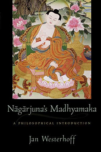 Nagarjuna'S Madhyamaka: A Philosophical Introduction