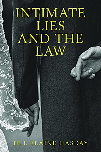 Intimate Lies And The Law