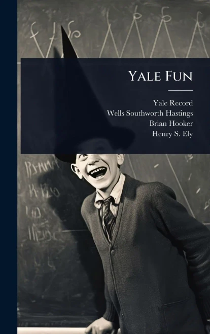 Yale Fun - (Hardback or Cased Book)