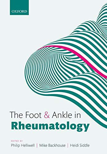 The Foot And Ankle In Rheumatology