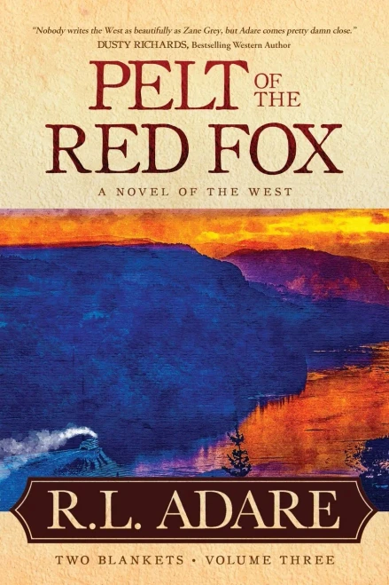 Pelt of the Red Fox: A Novel of the West