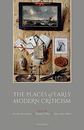 The Places Of Early Modern Criticism