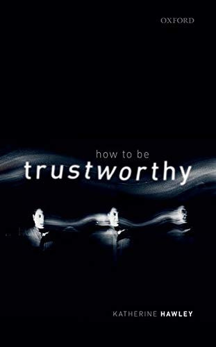 How To Be Trustworthy