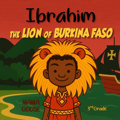 Ibrahim: The Lion of Burkina Faso