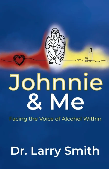 Johnnie and Me: Facing the Voice of Alcohol Within