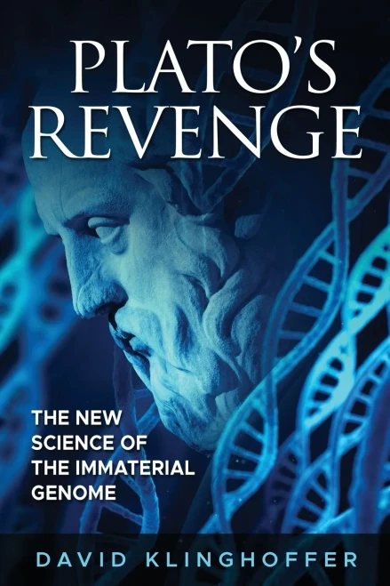 Plato's Revenge: The New Science of the Immaterial Genome