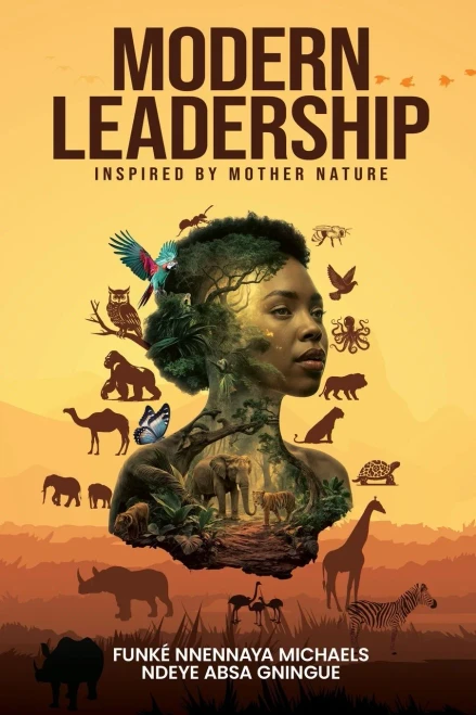 Modern Leadership: Inspired by Mother Nature - (Paperback or Softback)