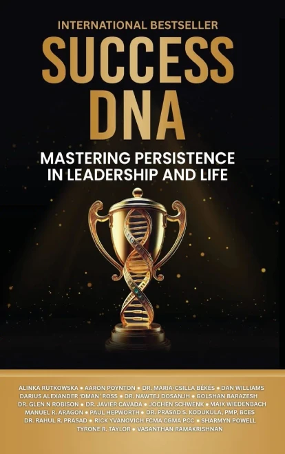 Success DNA: Mastering Persistence in Leadership and Life - (Hardback or Cased Book)