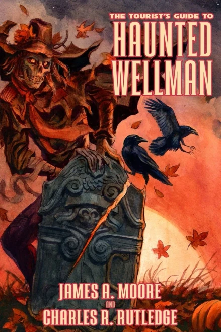 The Tourist's Guide to Haunted Wellman