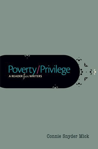 Poverty/Privilege: A Reader For Writers