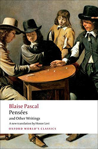 Pensã©Es And Other Writings (Oxford World'S Classics)