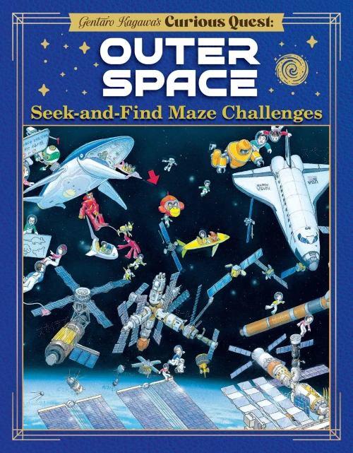 Gentaro Kagawa's Curious Quest: Outer Space: Seek-And-Find Maze Challenges
