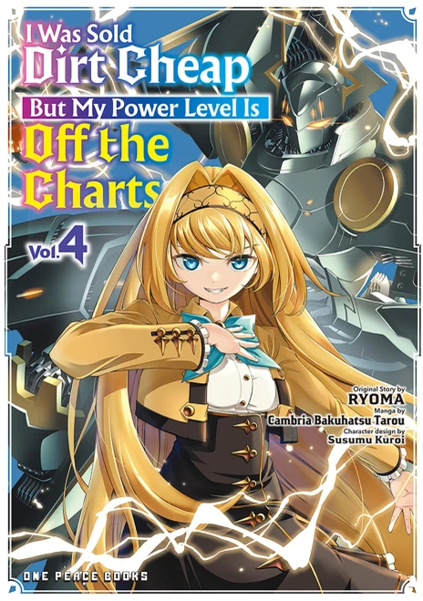 I Was Sold Dirt Cheap, But My Power Level Is Off the Charts Volume 4