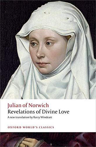 Revelations Of Divine Love (Oxford World'S Classics)