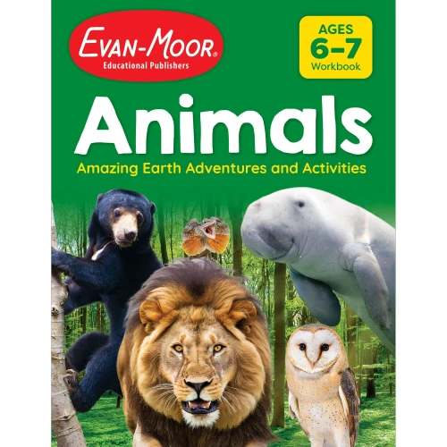 Animals: Amazing Earth Adventures and Activities, Age 6 - 7 Workbook
